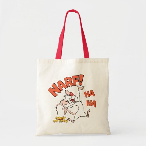 Pinky and the Brain  Pinky Narf Tote Bag