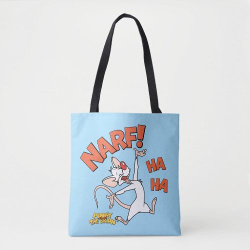 Pinky and the Brain  Pinky Narf Tote Bag