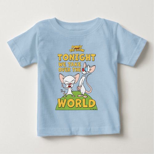 Pinky and the Brain  Take Over The World Baby T_Shirt