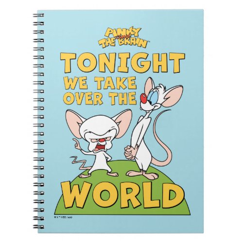Pinky and the Brain  Take Over The World Notebook