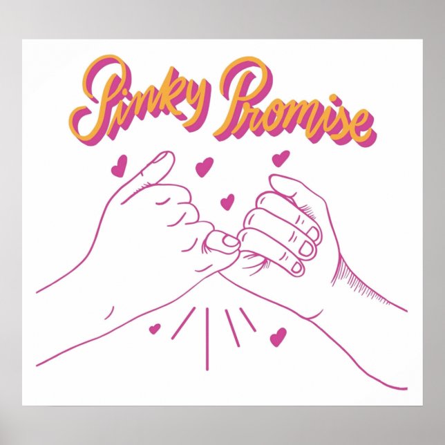 Pinky Promise with hearts Poster (Front)