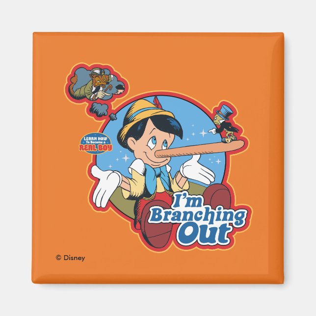 Pinocchio | I'm Branching Out Magnet (Front)