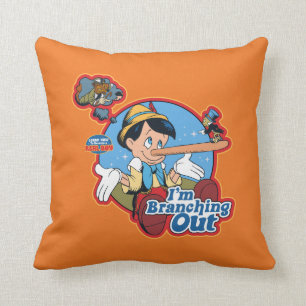Pinocchio I'm Branching Out Throw Pillow
