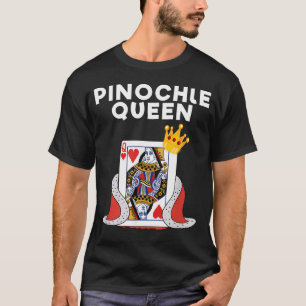 Pinochle - Funny Pinochle Card Game T-Shirt