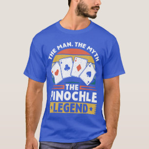 Pinochle Legend Card Game Funny Pinochle Vintage P T-Shirt