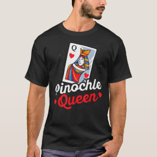Pinochle Queen Player Gift   Pinochle Card Game T-Shirt