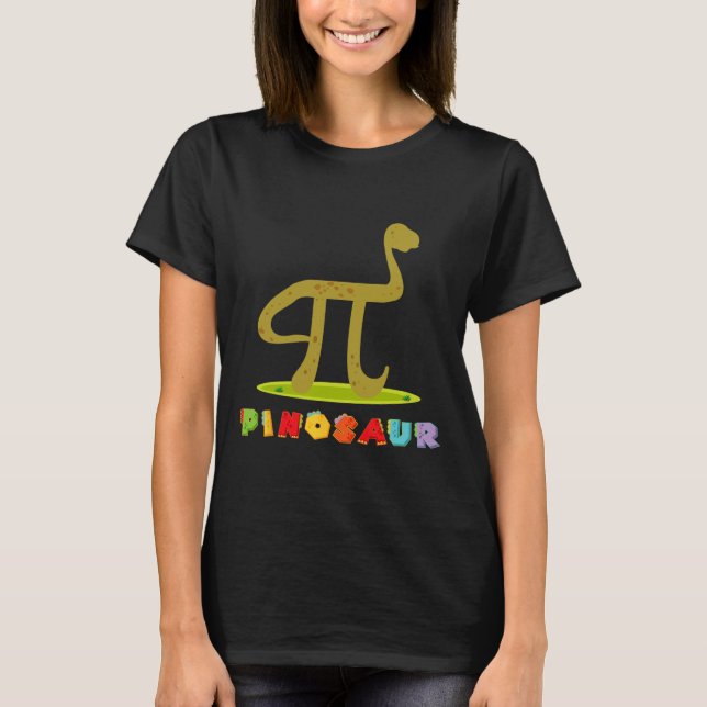 Pinosaur Funny Pi Day Dinosaur Math Lover Science  T-Shirt (Front)
