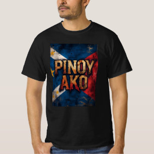Pinoy Ako Philippines Pride T-Shirt