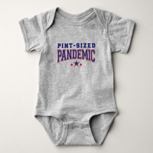 Pint_Sized Pandemic Unisex Hipster Baby One_Piece Baby Bodysuit