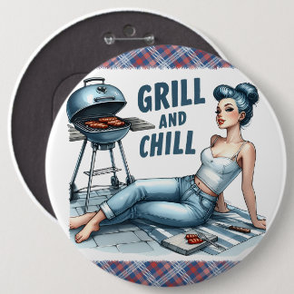 Pinup Lady Grill & Chill Pinback Pins Humorous