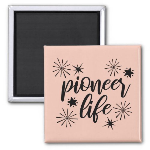 Pioneer Life Sparkly Calligraphy Magnet