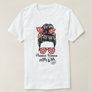 Pioneer Woman Mom Life Messy Bun Retro Sunglasses T-Shirt