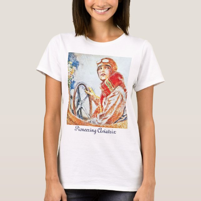 Pioneering Aviatrix T-Shirt (Front)