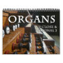 Pipe organ calendar  Up Close #2