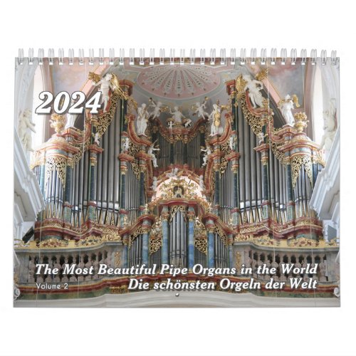 Pipe Organs of the World 2024  A Music Calendar