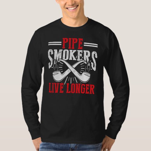 Pipe Smoking Tobacco Pipe Cigarette Smoke Cigar T_Shirt