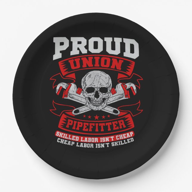 Pipefitter Steamfitter Plumber - Skilled Labor Isn Paper Plates (Front)