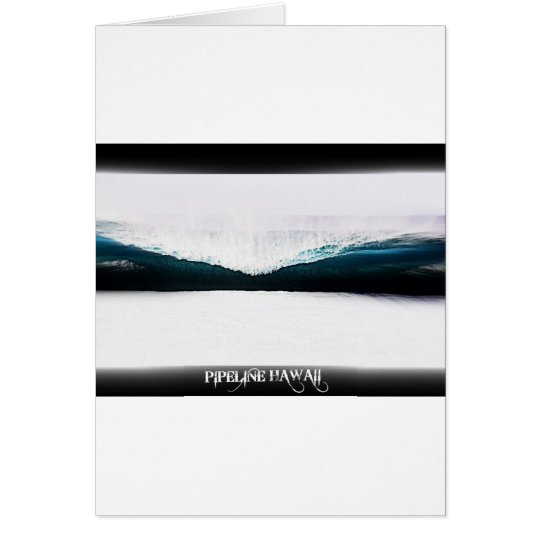 Pipeline Hawaii Card