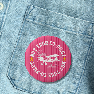 Piper Cub Airplane Not Your Co-Pilot Funny Pink Button