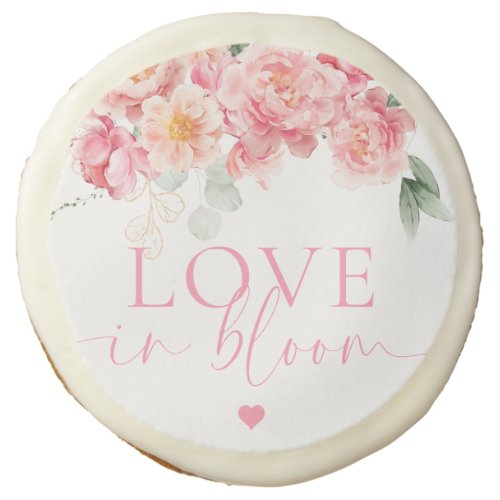 Piper Peony Floral Love In Bloom Bridal Shower Sugar Cookie
