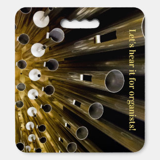 Pipes cushion for concerts
