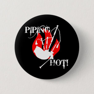 Piping Hot! Pinback Button