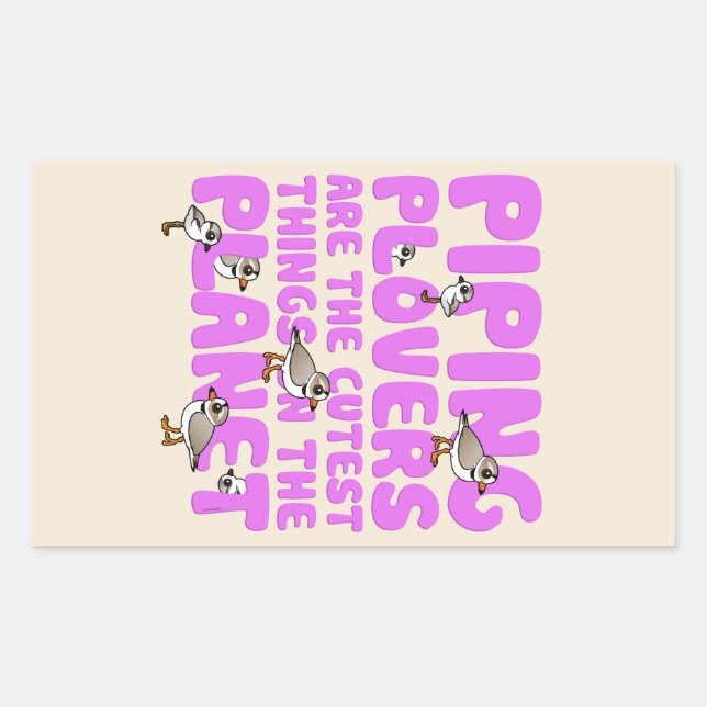 Piping Plovers are the Cutest Things on the Planet Rectangular Sticker (Front)
