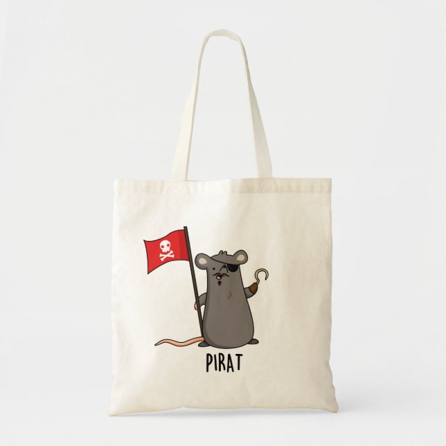 Pirat Funny Pirate Rat Pun  Tote Bag (Front)