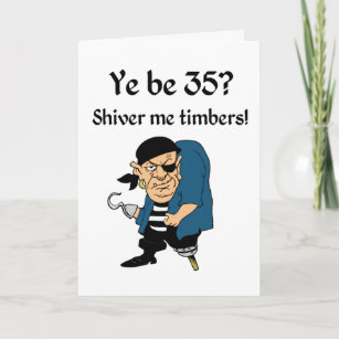 Pirate 35TH Birthday Card