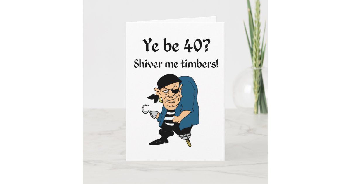 pirate-40th-birthday-card-zazzle