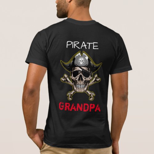 Pirate Adult SKULL Crossbones Grandpa  T_Shirt 