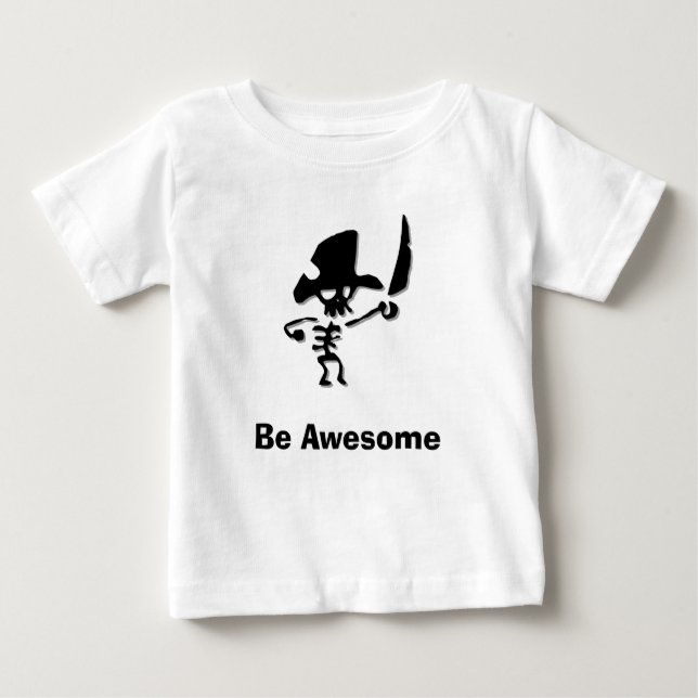 Pirate Be Awesome Baby T-Shirt (Front)