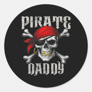 Pirate Daddy Jolly Roger Flag And Skull Crossbones Classic Round Sticker