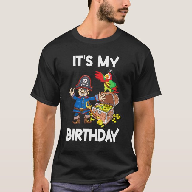 Pirate Dancing Its My Birthday Happy To Me You Mom T-Shirt (Front)