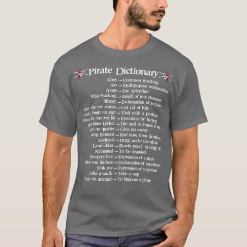 Pirate Dictionary Funny Talk Like a Pirate T_Shirt