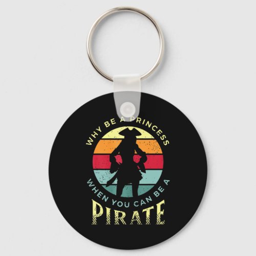 Pirate Freebooter Saying For A Lover Of A Caribbea Keychain