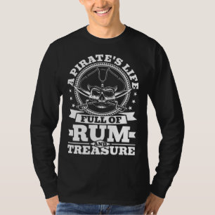 Pirate Full of rum and treasure Crossed Swords Fre T-Shirt