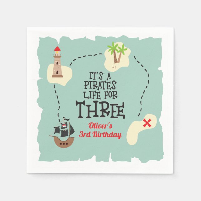 Pirate life for THREE 3rd Birthday Napkins (Front)