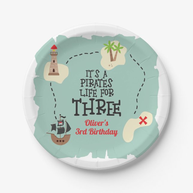Pirate life for THREE 3rd Birthday Paper Plates (Front)