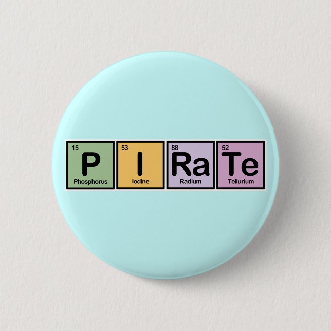 Pirate made of Elements Pinback Button (Front)