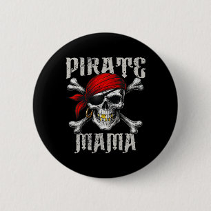 Pirate Mama Jolly Roger Flag And Skull Crossbones Button