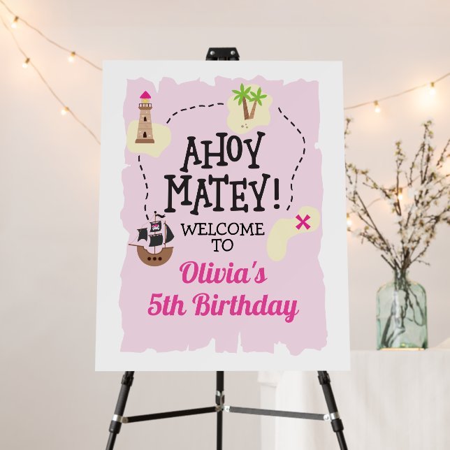 Pirate Map Ahoy matey Pink Birthday Welcome Foam Board (In Situ (Stand))