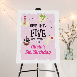 Pirate Map Dive into Five Pink Birthday Welcome Foam Board