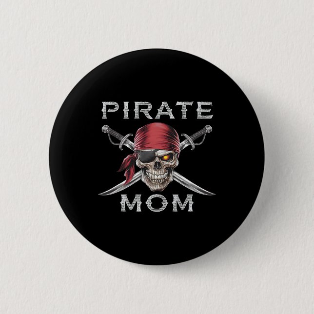 Pirate Mom  Button (Front)