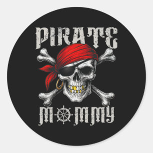 Pirate Mommy Jolly Roger Flag And Skull Crossbones Classic Round Sticker