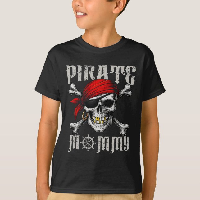 Pirate Mommy Jolly Roger Flag And Skull Crossbones T-Shirt (Front)