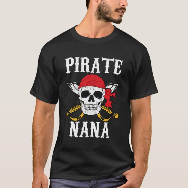 Pirate Nana Grandmother Family Halloween T-Shirt (Front)