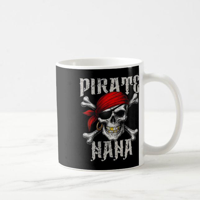 Pirate Nana Jolly Roger Flag And Skull Crossbones  Coffee Mug (Right)