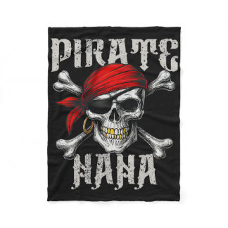 Pirate Nana Jolly Roger Flag And Skull Crossbones  Fleece Blanket