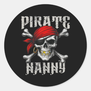 Pirate Nanny Jolly Roger Flag And Skull Crossbones Classic Round Sticker